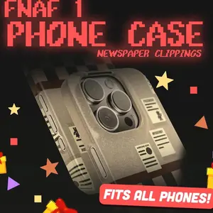 FNAF 1 Phone Case | Five Nights at Freddy's Phone Cover | Missing Poster Prop Design | Fits All Phones Protective & Stylish