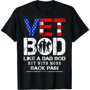 Men's Pure Cotton Casual Short-Sleeve Fitness T-Shirt - Vet Bod (Like Dad Bod But With More Back Pain) - Natural Graphic Top, Veterans Day Gift for Men