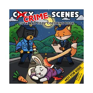 Cozy Crime Scenes Coloring Book Cute Hygge Adult Coloring Stress Relief - Paperback