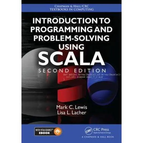 USED Book - Introduction to Programming and Problem-Solving Using Scala by Lewis, Mark C. (Paperback) - english