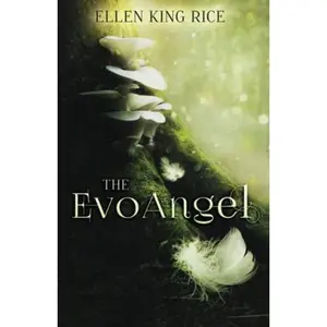 USED Book - The EvoAngel: a mushroom thriller by Rice, Ellen King (Paperback) - english