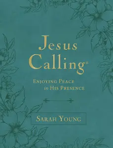 Jesus Calling, Large Text Teal Leathersoft, with Full Scriptures: Enjoying Peace in His Presence (a 365-Day Devotional) -- Sarah Young - Imitation Leather