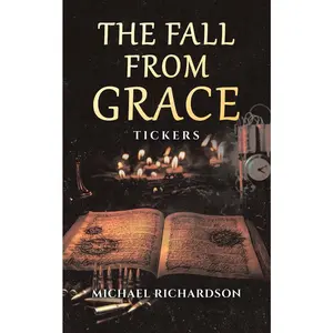 USED-The Fall From Grace by Richardson, Michael (Paperback)