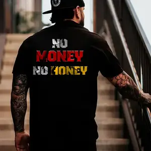 No Money No Honey T-shirt, Top Menswear, Cotton Tee Shirt Casual Streetwear