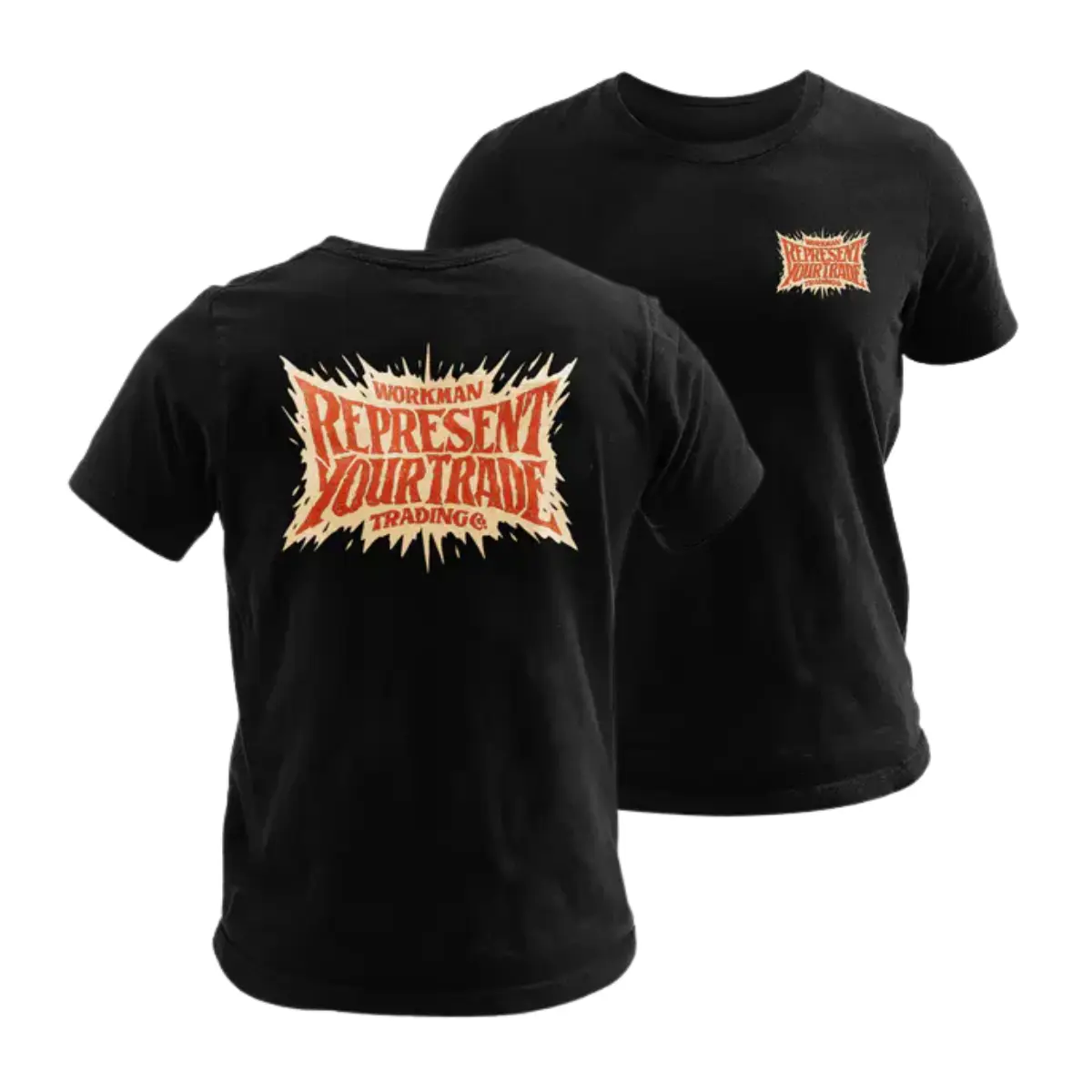 Represent Your Trade Graphic Tee, Workman Trading Co, Bold Typography Apparel for Men & Women, Comfortable Everyday Workwear Shirt