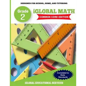 iGlobal Math, Grade 2 Common Core Edition: Power Practice for School, Home, and Tutoring - Paperback