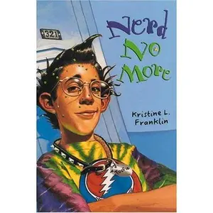 USED-Nerd No More by Kristine L. Franklin (Paperback)
