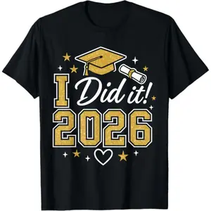Graduation Class of 2026 T Shirt Celebrating Men and Women Who Achieved Milestone