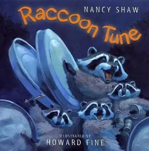 USED-Raccoon Tune by Nancy Shaw (Hardcover)