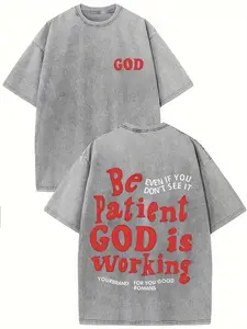 Be Patient, God Is at Work. Printed Retro Washed High-Quality Pattern T-Shirt Women's T-Shirt Old Style Summer Clothing Drop Shoulder Sleeve Round Neck Top Short SleeveWashed