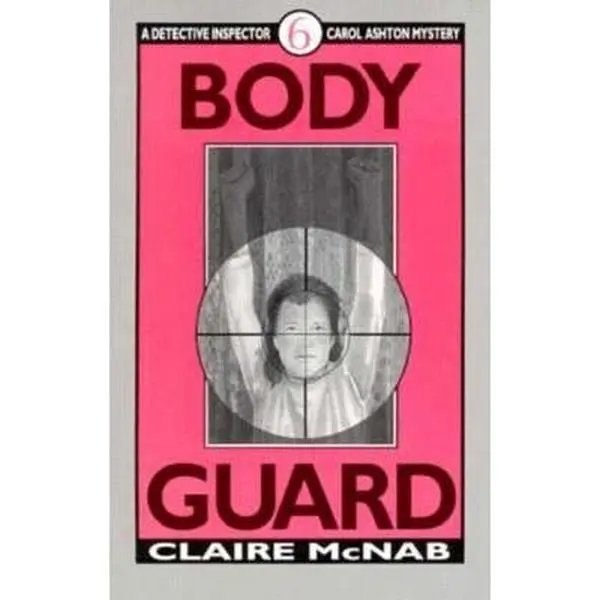 USED Book - Body Guard: A Detective Inspector Carol Ashton Mystery by Claire McNab (Paperback) - english