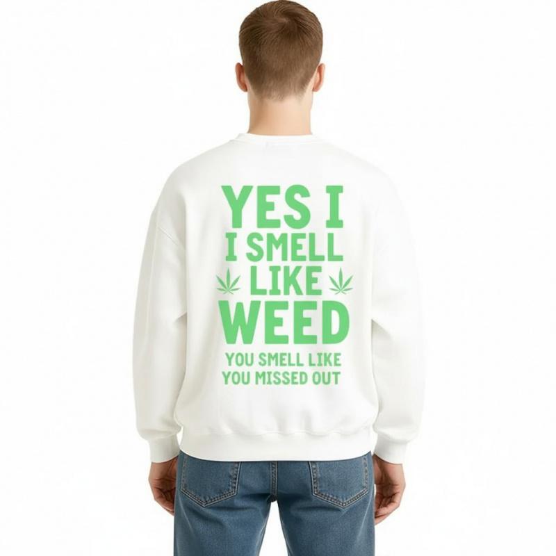 heavy-duty fashion sweatshirt Black Hoodie Yes I Smell Like Weed You Smell Like You Missed Out Marijuana Leaf Print Casual Streetwear for Men and Women Menswear Natural clearance deals today tiktok shop deals clearance deals clearance items print hoodie m