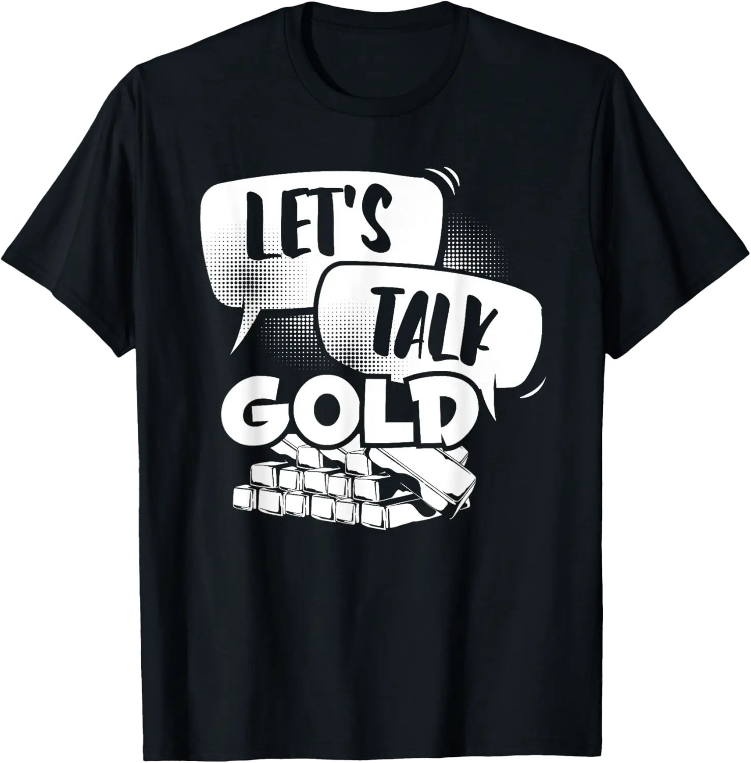 Let's Talk Gold - Aurum Miner Prospectors Mine Gold Mining T-Shirt - Janessaho Shop 21B0B3F94CF6
