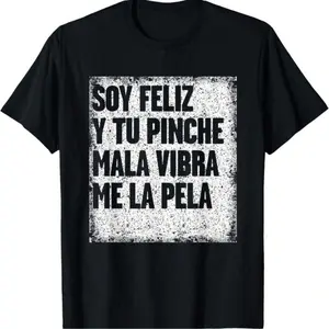 Hilarious Mexican Themed T Shirt Designs For Men With Witty Sayings graphic tees