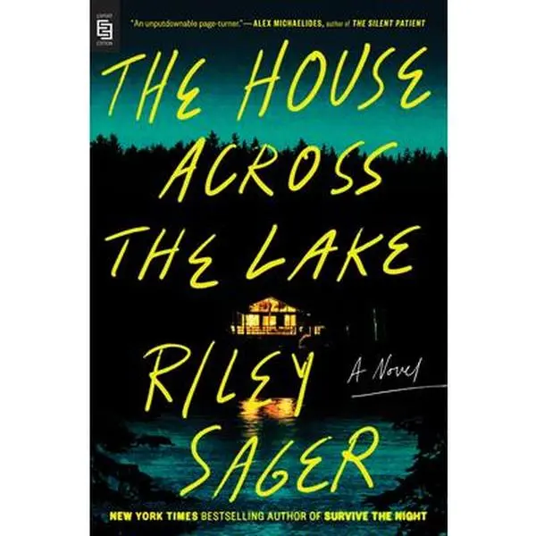 USED Book - The House Across the Lake by Sager, Riley (Paperback) - english