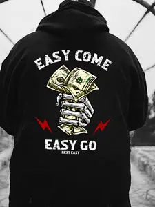 Easy Come Easy Go Hoodie & T Shirt – Skull Hand Money Graphic Streetwear