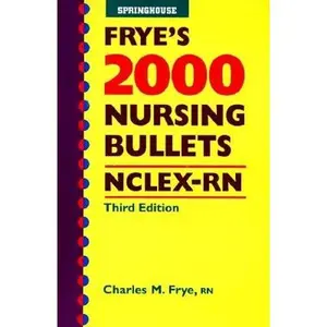 USED-Frye's 2000 Nursing Bullets Nclex-Rn by Charles M. Frye (Paperback)