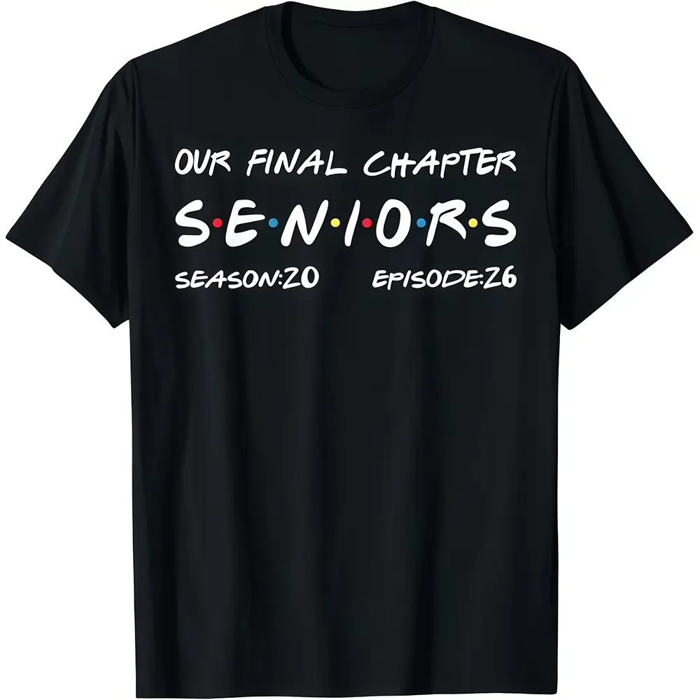 Seniors 2026 Our Final Chapter T-Shirt - Casual Short Sleeve Graphic Top for Graduation, Unisex 100% Cotton Fabric, Tshirt, Shortsleeve, Classic, Soft, Menswear, Round Neck
