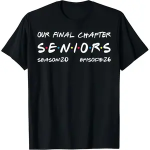 Our Final Chapter Seniors 2026 Graduation Senior 2026 T-Shirt, printed in the USA