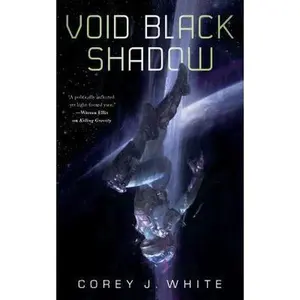 USED-Void Black Shadow by White, Corey J. (Paperback)