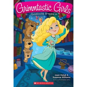 USED-Goldilocks Breaks in (Grimmtastic Girls #6): Volume 6 by Holub, Joan (Paperback)
