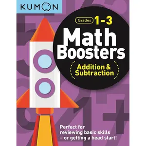 Kumon Math Boosters: Addition & Subtraction, Grades 1-3, Ages 6-8, 144 pages Paperback – May 15, 2020