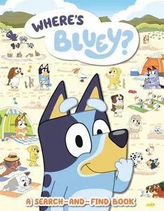 Where's Bluey?: A Search-and-Find Book -  Penguin Young Readers Licenses  - Paperback