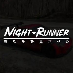 Night Runner Vinyl Decal | JDM Japanese Text Banner Exhaust Street Racing Turbo Funny Drift Sticker Midnight