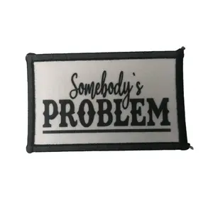 somebody's problem patch somebody's problem patch