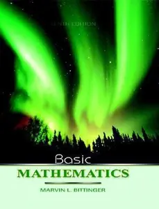 USED Book - Basic Mathematics, 10th Edition (Bittinger Developmental Mathematics Series) by Marvin L. Bittinger (Paperback) - english