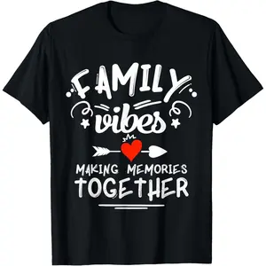 100% Cotton  Unisex Family Vibes Making Memories 2026 Family Reunion Matching T-Shirt
