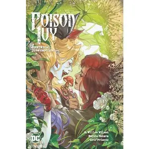 Poison Ivy Vol. 2: Unethical Consumption -- G. Willow Wilson - Paperback
