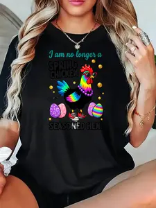 Women T Shirt Black I Am No Longer A Spring Chicken I Am A Seasoned Hen With Colorful Rooster And Easter Eggs Print