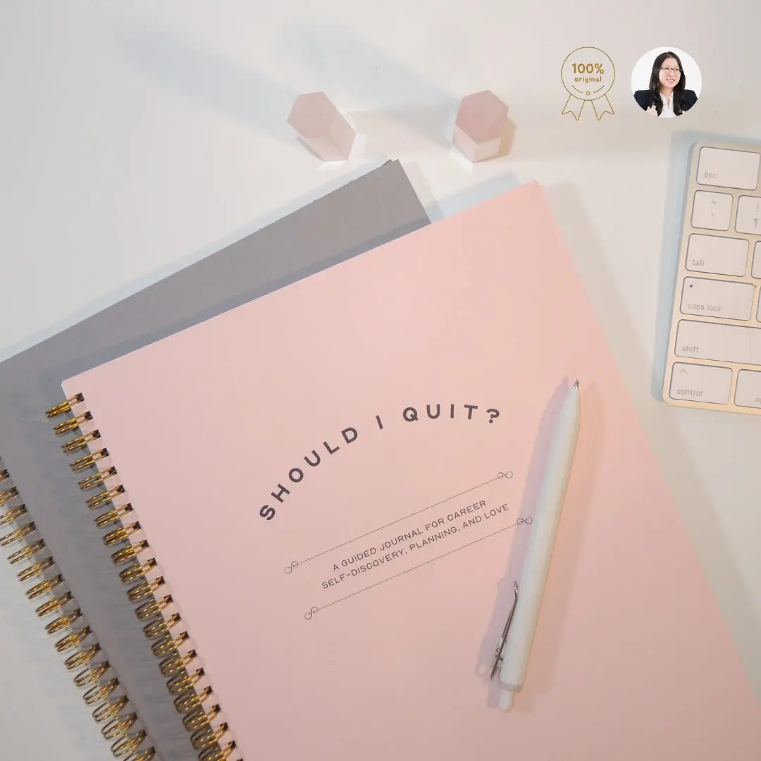 "Should I Quit?" Journal - A Career Workbook