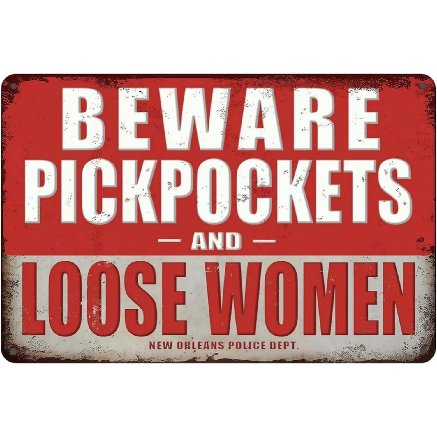 Funny Vintage Metal Tin Sign Retro Speakeasy Decor Beware Of Pickpockets And Loose Women Signs