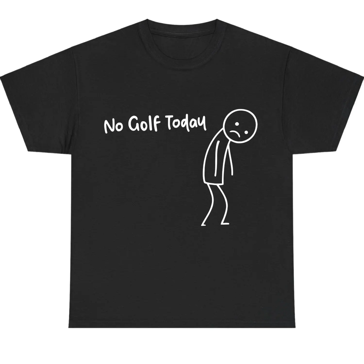 100% Cotton Skin-friendly Easy-care Fabric Slim Fit No Golf Today Playful Golf Fan Graphic T-shirt - Casual Daily Sporty Wear, S-XXXXXL