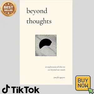 beyond thoughts: an exploration of who we are beyond our minds (Beyond Suffering)