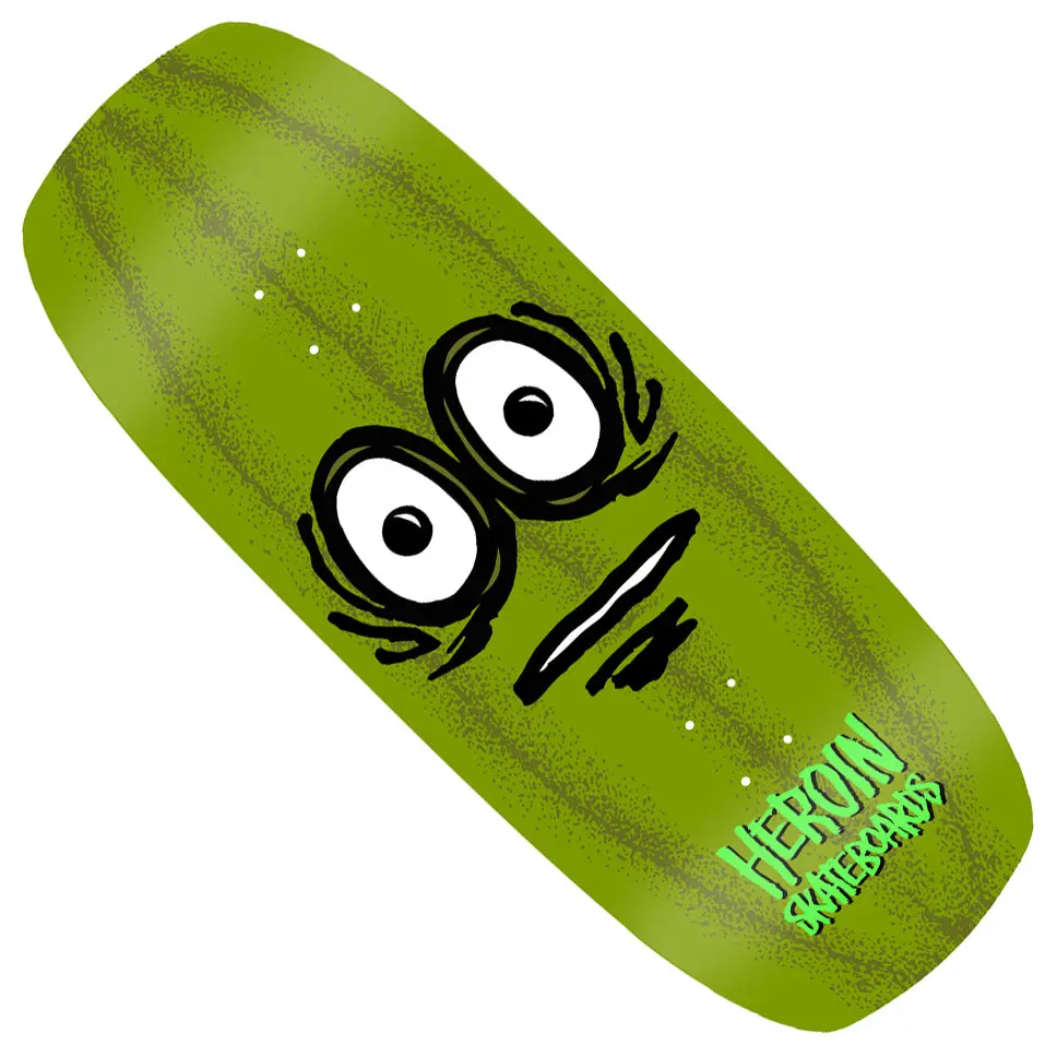 Heroin Skateboards The Pickle Deck