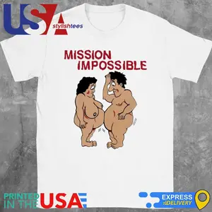 Mission Impossible Joke Comic Shirt