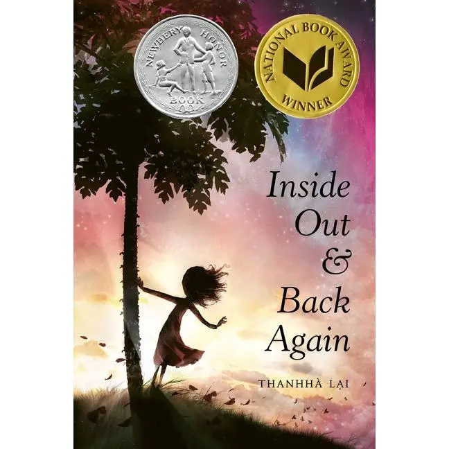 Inside Out and Back Again: A Newbery Honor Award Winner by Thanhhà Lai [Paperback Book]