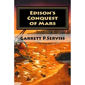 Edison's Conquest of Mars Paperback – April 19, 2016