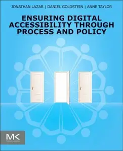 USED-Ensuring Digital Accessibility Through Process and Policy by Lazar, Jonathan (Paperback)