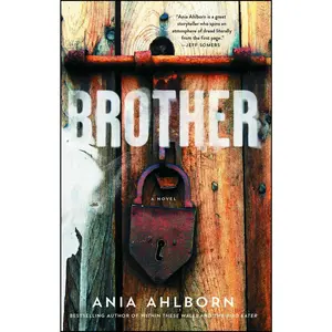Brother -- Ania Ahlborn - Paperback