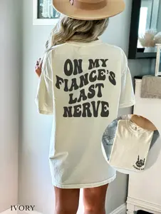 On My Fiance's Last Nerve Front And Back Comfort Colors T-Shirt, Vintage Shirts