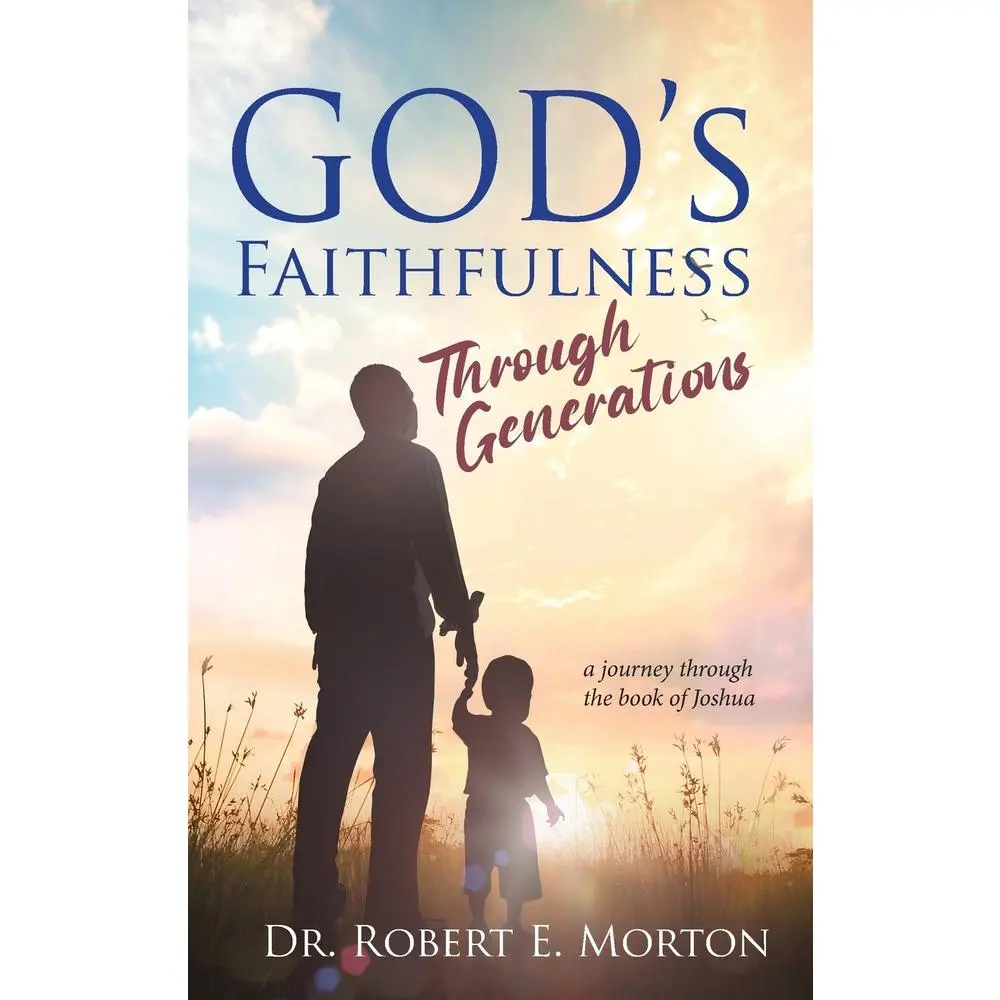 USED-God's Faithfulness Through Generations by Morton, Robert (Paperback)