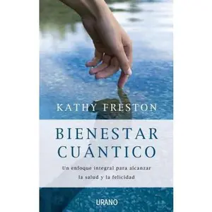 USED-Bienestar Cuantico by Freston, Kathy (Paperback)