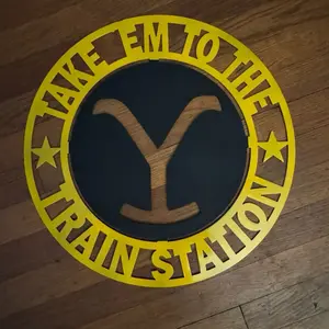 Yellow Stone Train Station 22in Metal Sign with Iconic "Y" Design and Text "Take Them to the Train Station"