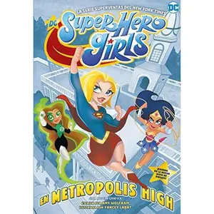 USED-DC SUPER HERO GIRLS: EN METRÓPOLIS HIGH by Amy Wolfram (Paperback)