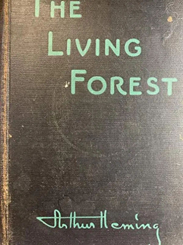 USED-The living forest, by Arthur Heming (Hardcover)