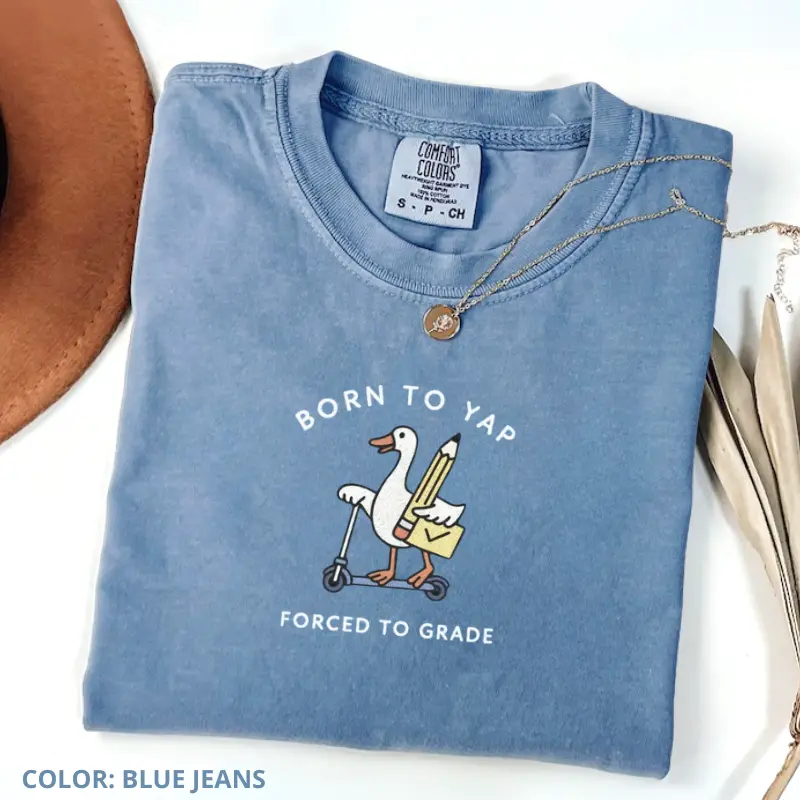 Goose Teacher Shirt, Comfort Colors Born to Yap | Teacher Appreciation Gift | Elementary Teacher Team Shirt | Gift for Teachers